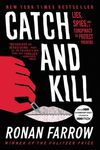 Catch and Kill: Lies, Spies, and a Conspiracy to Protect Predators - 圖片 1