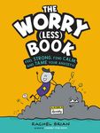 The Worry (Less) Book: Feel Strong, Find Calm, and Tame Your Anxiety! - 圖片 1