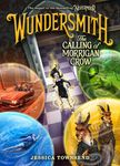 Wundersmith: The Calling of Morrigan Crow - 圖片 1