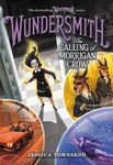 Wundersmith: The Calling of Morrigan Crow - 圖片 1