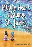The Mighty Heart of Sunny St. James - 圖片 1
