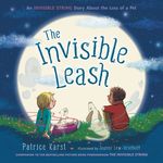 The Invisible Leash: An Invisible String Story about the Loss of a Pet - 圖片 1