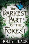The Darkest Part of the Forest - 圖片 1