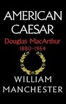American Caesar, Douglas MacArthur, 1880-1964 - 圖片 1