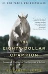The Eighty-Dollar Champion: Snowman, The Horse That Inspired a Nation - 圖片 1