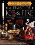 A Feast of Ice and Fire: The Official Companion Cookbook - 圖片 1