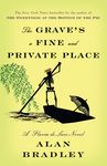 The Grave's a Fine and Private Place: A Flavia de Luce Novel - 圖片 1