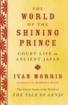 The World of the Shining Prince: Court Life in Ancient Japan - 圖片 1