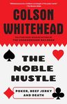 The Noble Hustle: Poker, Beef Jerky and Death - 圖片 1