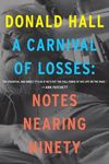 A Carnival of Losses: Notes Nearing Ninety - 圖片 1