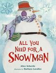 All You Need for a Snowman: A Winter and Holiday Book for Kids - 圖片 1