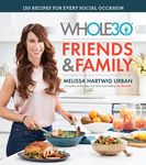 The Whole30 Friends & Family: 150 Recipes for Every Social Occasion - 圖片 1