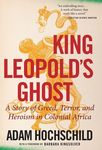 King Leopold's Ghost: A Story of Greed, Terror, and Heroism in Colonial Africa - 圖片 1