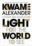 Light for the World to See: A Thousand Words on Race and Hope - 圖片 1