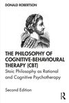 The Philosophy of Cognitive-Behavioural Therapy (Cbt): Stoic Philosophy as Rational and Cognitive Psychotherapy - 圖片 1