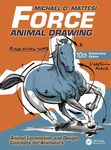 Force: Animal Drawing: Animal Locomotion and Design Concepts for Animators - 圖片 1