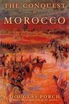 The Conquest of Morocco: A History - 圖片 1