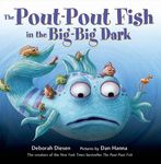 The Pout-Pout Fish in the Big-Big Dark - 圖片 1