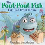 The Pout-Pout Fish, Far, Far from Home - 圖片 1