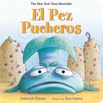 El Pez Pucheros / The Pout-Pout Fish (Spanish Edition) - 圖片 1