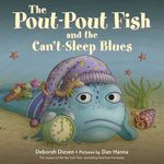 The Pout-Pout Fish and the Can't-Sleep Blues - 圖片 1