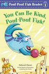 You Can Be Kind, Pout-Pout Fish! - 圖片 1