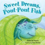 Sweet Dreams, Pout-Pout Fish - 圖片 1