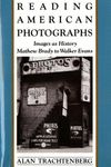 Reading American Photographs: Images as History-Mathew Brady to Walker Evans - 圖片 1
