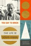 You Say to Brick: The Life of Louis Kahn - 圖片 1