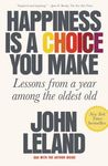 Happiness Is a Choice You Make: Lessons from a Year Among the Oldest Old - 圖片 1