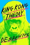 King Kong Theory - 圖片 1