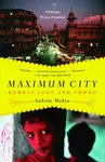 Maximum City: Bombay Lost and Found - 圖片 1