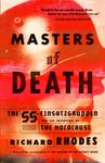 Masters of Death: The SS-Einsatzgruppen and the Invention of the Holocaust - 圖片 1