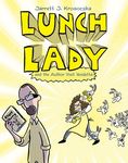 Lunch Lady and the Author Visit Vendetta: Lunch Lady #3 - 圖片 1