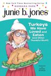 Junie B. Jones #28: Turkeys We Have Loved and Eaten (and Other Thankful Stuff) - 圖片 1