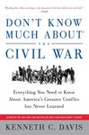 Don't Know Much About(r) the Civil War: Everything You Need to Know about America's Greatest Conflict But Never Learned - 圖片 1