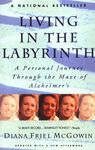 Living in the Labyrinth: A Personal Journey Through the Maze of Alzheimer's - 圖片 1