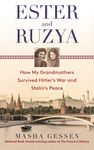 Ester and Ruzya: How My Grandmothers Survived Hitler's War and Stalin's Peace - 圖片 1