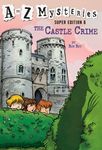 A to Z Mysteries Super Edition #6: The Castle Crime - 圖片 1