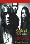 Come as You Are: The Story of Nirvana - 圖片 1