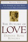 The Future of Love: The Power of the Soul in Intimate Relationships - 圖片 1