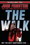 The Walk on (the Triple Threat, 1) - 圖片 1