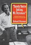 Surely You Re Joking, Mr. Feynman!: Adventures of a Curious Character - 圖片 1