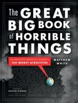 The Great Big Book of Horrible Things: The Definitive Chronicle of History's 100 Worst Atrocities - 圖片 1