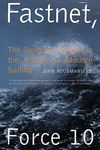 Fastnet, Force 10: The Deadliest Storm in the History of Modern Sailing - 圖片 1