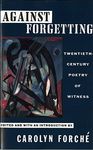 Against Forgetting: Twentieth-Century Poetry of Witness - 圖片 1