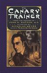 The Canary Trainer: From the Memoirs of John H. Watson, M.D. - 圖片 1