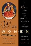 Wise Women: Over Two Thousand Years of Spiritual Writing by Women - 圖片 1