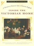 Inside the Victorian Home: A Portrait of Domestic Life in Victorian England - 圖片 1