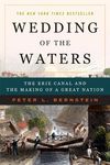 Wedding of the Waters: The Erie Canal and the Making of a Great Nation - 圖片 1